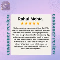 Rahul Mehta's review highlights our versatility for both intimate and larger gatherings. Thank you for calling us a must-visit.