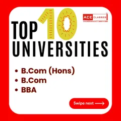 A guide to the top 10 universities for pursuing undergraduate degrees in B.Com (Hons), B.Com, and BBA.