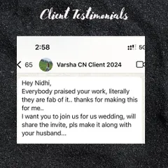 "Everybody praised your work, literally they are fab of it." It's an honor when a client, Varsha, is so happy with her outfit that she invites me to her wedding. It feels like being part of the family.