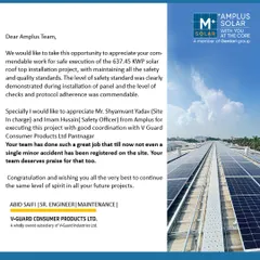 This testimonial from V-Guard Consumer Products Ltd. highlights our team's commendable work and adherence to safety and quality standards during the execution of their 637.45 KWP rooftop solar project. We are grateful for their praise and partnership.
