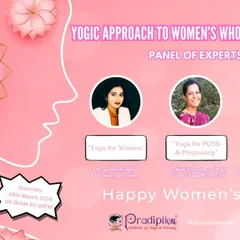 The poster from our 2024 Women's Day event, where we discussed topics like yoga for women's empowerment and how food can be used as medicine.
