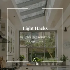 We employ several "light hacks" to brighten our interiors. Skylights, large windows, and open-plan layouts are some of our favorite strategies for maximizing natural light and creating a sense of spaciousness.