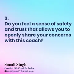 The third question: Do you feel a sense of safety and trust? This is the foundation of our work together. You must feel safe to share your concerns openly for real transformation to happen.