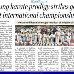 "Young karate prodigy strikes gold at international championship." The Hans India covering my son Mohammed Hasnain's victory at an invitational event featuring competitors from six nations.