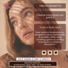 A common myth is that clinical treatments are painful. We confirm this is false. Our modern laser technology includes cooling techniques to make your session as comfortable and pain-free as possible.