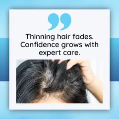 As thinning hair fades, confidence grows with our expert care. We combine scientifically backed solutions with customized plans to bring your confidence back, one strand at a time.