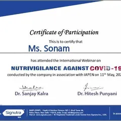 This certificate is from an international webinar on 'Nutrivigilance Against COVID-19'. Staying informed about global health trends allows me to provide the most relevant and timely nutritional guidance.
