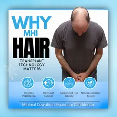 This graphic explains why our MHI hair transplant technology matters. It delivers precision implantation, high graft survival, customized hair density, and natural, seamless results with minimal downtime.