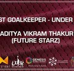 A big hand for Aditya Vikram Thakur of Future Starz, who earned the Best Goalkeeper award for the Under 15s with his incredible saves.