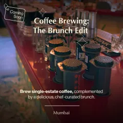 Coming soon to Mumbai, our Coffee Brewing: The Brunch Edit. This promotional image shows a lineup of AeroPress coffee makers, ready for a session where you'll brew single-estate coffee paired with a chef-curated brunch.