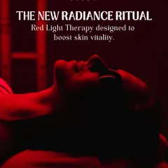 Introducing the new Radiance Ritual. This advanced treatment is built around Red Light Therapy, a technology specifically designed to boost your skin's vitality and restore its luminous quality.