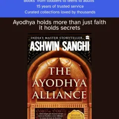 "The Ayodhya Alliance" by Ashwin Sanghi is a gripping political thriller that dives deep into the world of politics, faith, and technology. This fast-paced narrative explores who controls the narrative and pulls the strings in modern India.