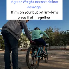 Your age or weight does not define your courage. If learning to cycle is on your bucket list, let's cross it off together. My program is designed for everyone.
