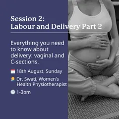 Session 2 of our Birth Prep class covers everything you need to know about delivery, including both vaginal and C-sections.