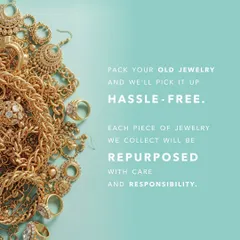 The process is designed to be completely hassle-free for you. Simply pack your old jewelry, and we will arrange a pickup. We take responsibility for every piece, ensuring it is repurposed with care through our sustainable jewelry disposal methods.