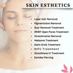 Our skin esthetics services include popular treatments like laser hair removal, pigmentation and scar removal, melasma treatment, and HIFU. Explore our website to learn more about each procedure.