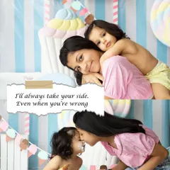 "I'll always take your side. Even when you're wrong." This collage captures the fun and messy moments of sisterhood, from sweet hugs to sharing cake.