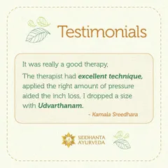 This is a wonderful note from a patient who experienced tangible results with Udvarthanam therapy. This treatment not only aids in inch loss by improving metabolism but also leaves you feeling rejuvenated. It is a core part of my natural body toning therapies.