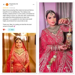 Priyamvada's review highlights how her makeup was flawless, lasted all night without a touch-up, and made her feel like the best version of herself. This is my goal for every single bride.