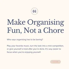 Organizing can feel like a huge chore, but it doesn't have to be. For my clients with ADHD, I recommend making it fun by playing music, turning it into a competition, or rewarding yourself after you're done.