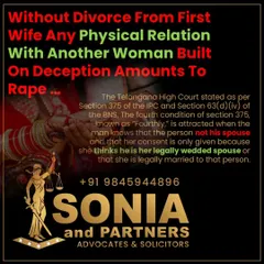 The law is clear: if a man conceals his existing marriage to enter into a physical relationship with another woman under the pretense of a valid marriage, it amounts to rape. The woman's consent is considered invalid because it was obtained through deception. I represent victims of such profound betrayal to ensure they get justice.