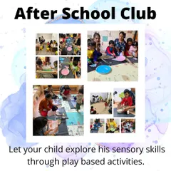 The After School Club is perfect for children aged 2.3 to 5 years. It's a space for them to unwind after preschool and explore their sensory and creative skills through engaging, play-based activities.