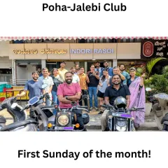 This photo from our Poha-Jalebi Club is a special one. Two members brought their MP09 number plate bikes into the frame, reminding me of my hometown and the power of shared roots.
