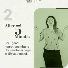 After five minutes of walking, your body begins to release feel-good neurotransmitters like serotonin, which can have an immediate positive effect on your mood.