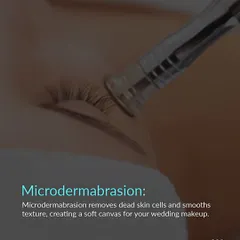 To create a perfectly smooth canvas for wedding makeup, we often recommend Microdermabrasion. This treatment gently removes dead skin cells and improves texture, ensuring your makeup applies flawlessly and your skin looks fresh in every photo.