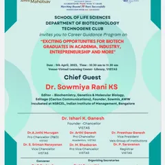 The official invitation for a Career Guidance Program at VELS University, where I was invited as Chief Guest to speak on the exciting opportunities for biotech graduates.