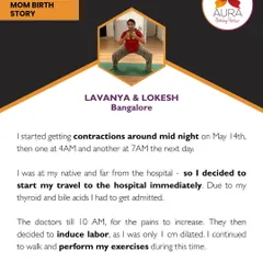 Lavanya's labor started while she was far from the hospital. Even after being induced, she continued to walk and perform the exercises she learned with us to help her labor progress.