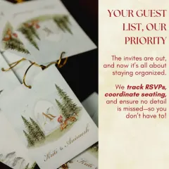 Your guest list is my priority. I manage the entire process, from tracking RSVPs and coordinating seating charts to ensuring every guest's needs are anticipated so you don't have to.