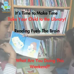What are you doing this weekend? Make time to visit the library. It’s a simple way to fuel your child's brain, nurture their curiosity, and build precious family memories.