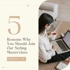 Here are five reasons why you should join my Styling Masterclass. From getting expert guidance to building fashion confidence, this class is your first step towards elevating your style.