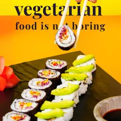 I am here to prove that vegetarian food is not boring. This image features my colorful vegetable sushi rolls, with one piece held up by chopsticks to show the fresh, crunchy fillings. It's a testament to how exciting plant-based food can be.