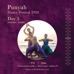 The poster for Day 2 of the Punyah Dance Festival 2024, featuring our production 'Abha'.