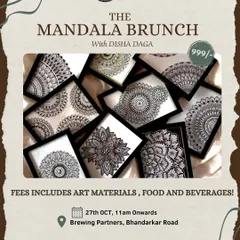 An example of a poster for "The Mandala Brunch." These events are all-inclusive, covering art materials, food, and beverages, so you can just show up and create.