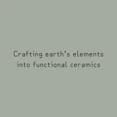 Crafting earth's elements into functional ceramics. This is the core mission of our studio.