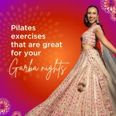 Get into the groove for Garba nights. I've designed specific Pilates exercises to get you ready for the festive season, ensuring you can dance the night away.