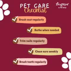 A simple pet care checklist to keep your dog healthy and comfortable. This includes regularly brushing their coat, bathing when needed, trimming nails, cleaning ears, and brushing teeth.