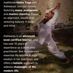 Experience the essence of traditional Hatha Yoga with me. My classes feature asana, pranayama, and mantra chanting, with a focus on alignment and restoring balance in body and mind.