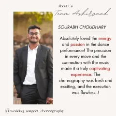 "Absolutely loved the energy and passion... the choreography was fresh and exciting." Thank you, Sourabh, for your kind words. We always aim to bring fresh ideas and flawless execution to every performance.