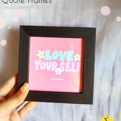 A cheerful mini quote frame with the message "LOVE YOUR SELF" in a fun, retro font against a pink background. It's a great piece of desk decor for a daily dose of positivity.