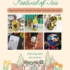 Poster for our 'Festival of Tea', a day-long fest celebrating tea with various stalls and activities.