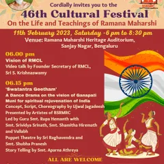 The announcement for our 46th Cultural Festival on the Life and Teachings of Ramana Maharshi. The event included a dance drama, puppet theatre, and storytelling, supported by the Ministry of Culture.