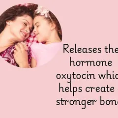 Hugging and close physical contact trigger the release of oxytocin, often called the "love hormone." This natural chemical process helps create and strengthen the emotional bond between you and your child.
