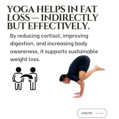 Many people don't realize that yoga is highly effective for fat loss. By reducing the stress hormone cortisol, improving digestion, and increasing body awareness, it supports sustainable weight management from the inside out.