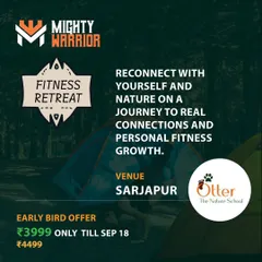 An invitation to reconnect with yourself at our Sarjapur fitness retreat. This is your chance to step away from the daily grind and invest in your personal growth and wellness.