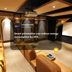 A smart tip for better visuals. Using dark walls can improve your projector's contrast by up to 40%. Smart automation can also help reduce energy consumption.