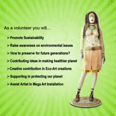 This poster for volunteers features my 'Avatara' sculpture. It outlines the benefits of volunteering, such as promoting sustainability, raising awareness, and contributing creative ideas to eco-art creations.